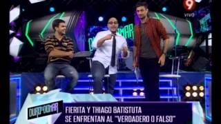 VERDADERO O FALSO - FIERITA CATALANO Y THIAGO BATISTUTA - SEGUNDA PARTE  - QUEREMOS SHOW - 25-04-14