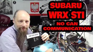 Subaru WRX STI ECM No CAN Communication Diagnosis