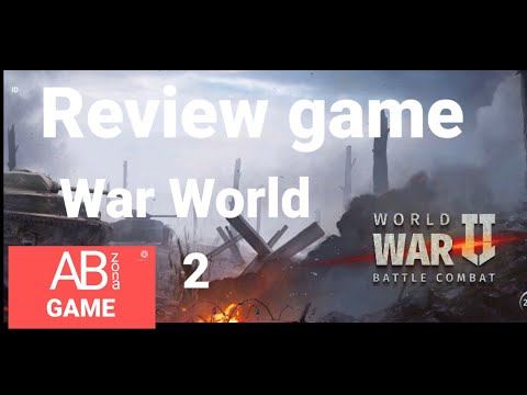Review game War World 2 ,review game android,review game online terbaru 2022,