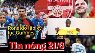 TIN BÓNG ĐÁ || Ronaldo lập kỷ lục Guinness ,Kante  gia nhập Al Ittihad, Kane muốn gia nhập MU