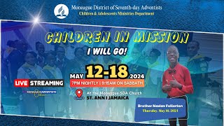 Brother Nadav Fullerton | Children in Mission Crusade | Weekly Sabbath Services | May 16, 2024