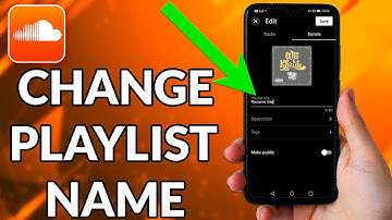 How To Change Playlist Name On SoundCloud Mobile
