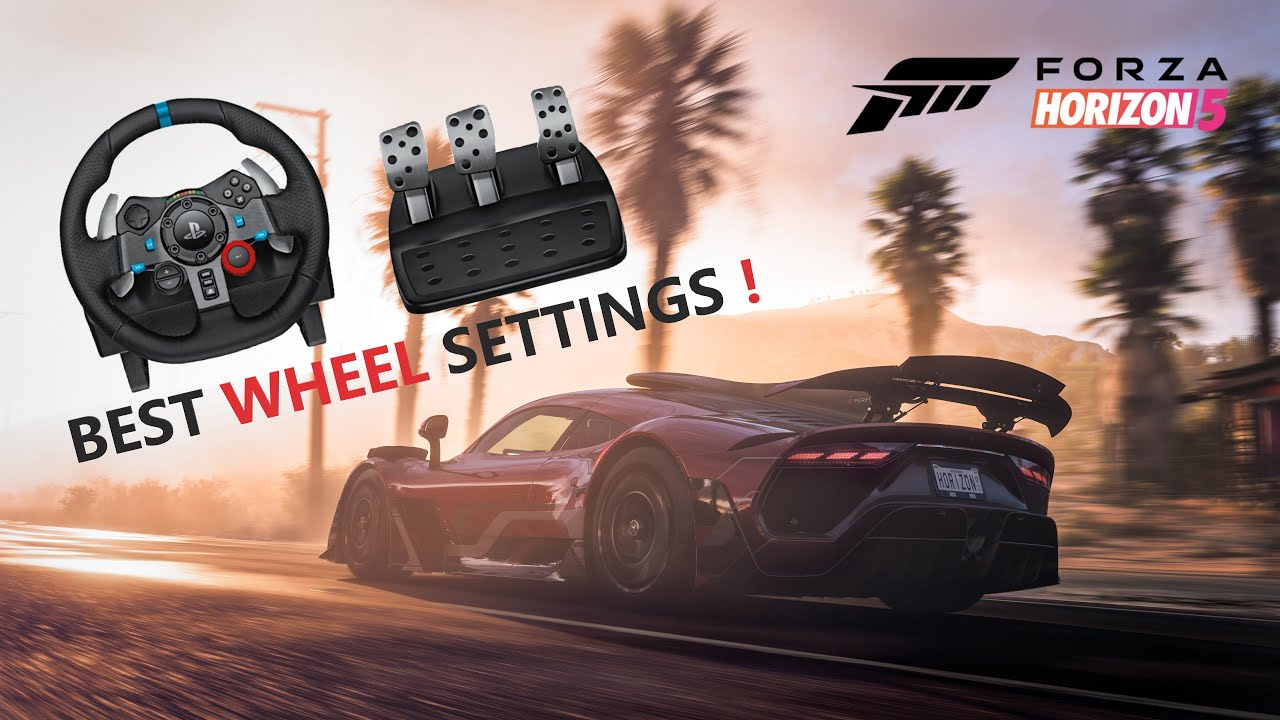 Best Wheel Settings for Forza horizon 5 (Logitech , Thrustmaster
