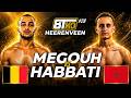 WHAT A CLASH MOHAMED MEGOUH VS AMIN HABBATI 