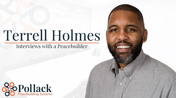 Terrell Holmes - Interviews with a Peacebuilder