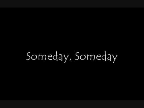 Someday - Nyoy Volante (Lyrics)