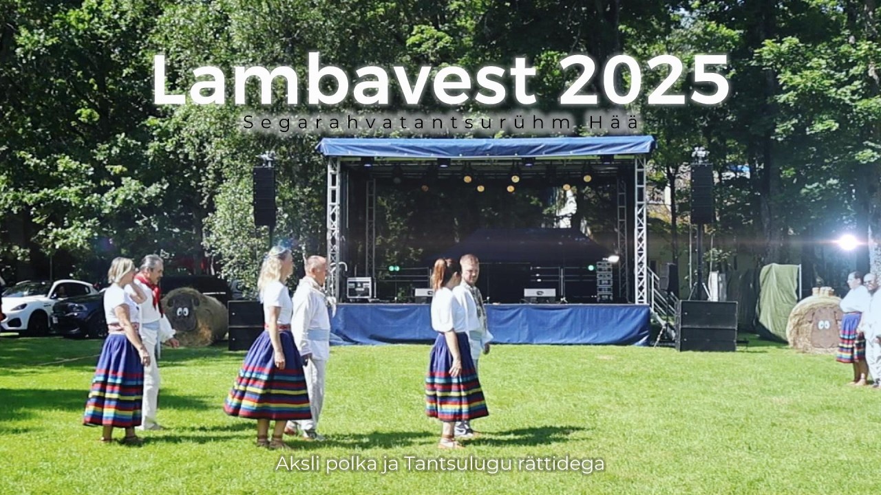 Akseli polka ja Tantsulugu rättidega Segarahvatantsurühm Hää Lambavest 2025