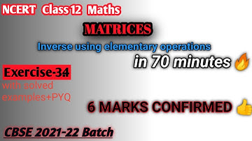 Inverse of matrix using Elementary Operations+EXERCISE 3.4 Solution |Class12 Math Chapter-3 MATRICES