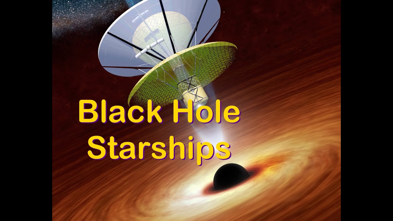 Black Hole Starships