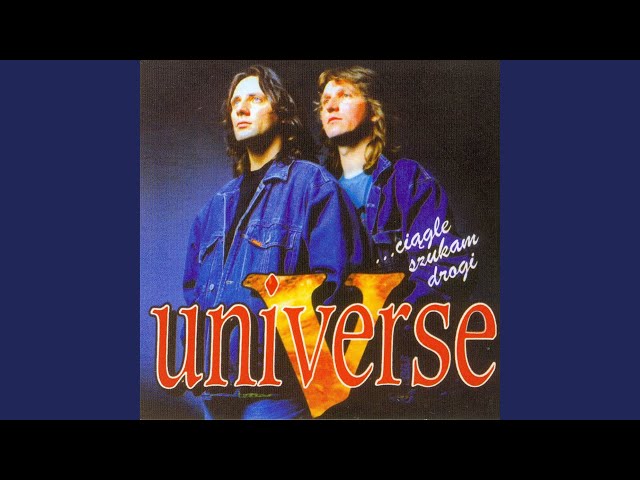 Universe - Nie bede sam