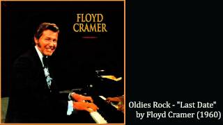 Oldies Rock - "Last Date" by Floyd Cramer (1960) chords