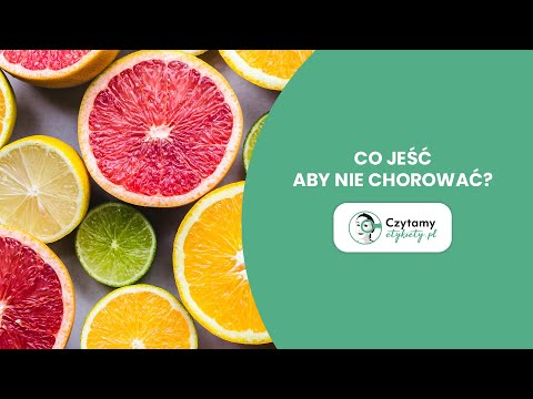 Co jest aby nie chorować?