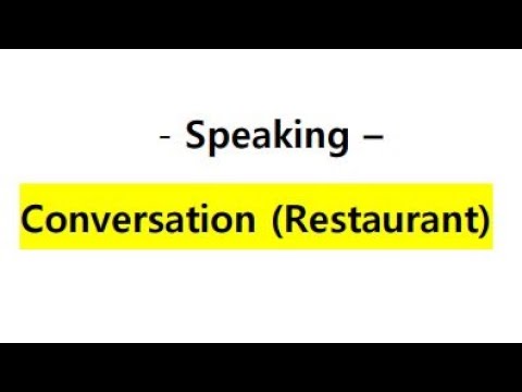 Download [Asia] {Practical Class} (Speaking) Ch 2. | Conversation for 'Restaurant'