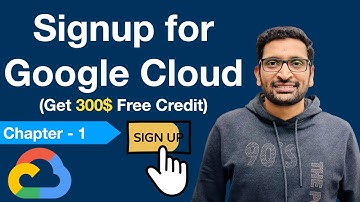 How to Sign Up for Google Cloud (Get $300 Free Credit) - Part 1
