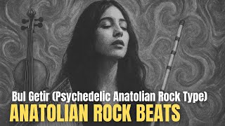 Bul Getir (Psychedelic Anatolian Rock Type) Cover