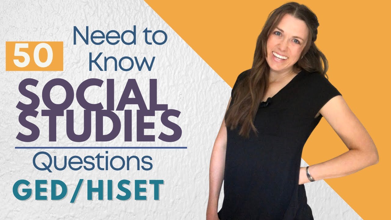GED/HiSET Social Studies Questions that you Need to Know!