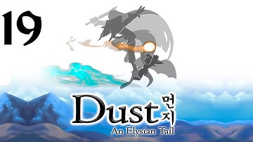 Dust: An Elysian Tail Walkthrough HD (Part 19)