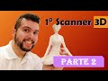 #005 Como fazer seu 1° Scan 3D DIY - PARTE 2
