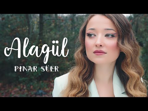 Pınar Süer - Alagül