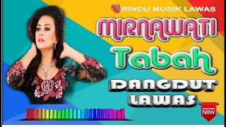 MIRNAWATI - TABAH