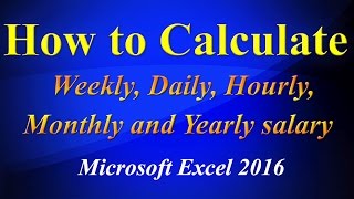 Calculating daily weekly hourly yearly  salary in excel sheet screenshot 4