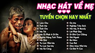 LK Làm Cha, Tuyển Chọn 20 Bài Hát Về Mẹ Cha Nghe Là Không Kìm Được Nước Mắt, Kênh Nhạc Phật