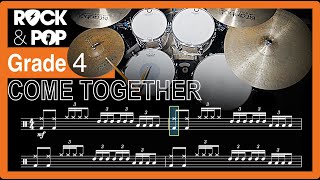 Come Together: Trinity Rock & Pop Grade 4 Drums