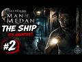 The Dark Pictures Anthology: Man of Medan Gameplay 2 Walkthrough No Commentary (2026)