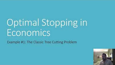 Optimal Stopping in Economics #1: The Classic Tree Cutting Problem