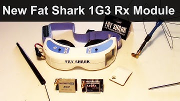 New Fat Shark 1G3 Receiver Module for Domimators, Review, Testing