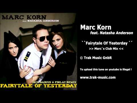 Marc Korn Feat. Natasha Anderson - Fairytale Of Ye...