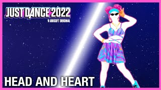Head & Heart by Joel Corry Ft. MNEK | Just Dance Unlimited Mashup