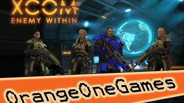 Xcom Enemy Within, Part 8