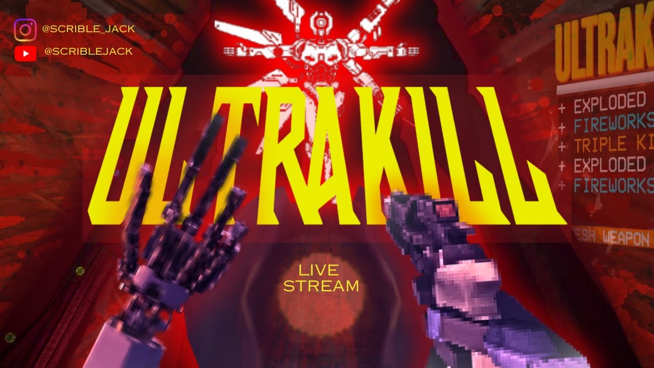 ULTRAKILL -Horror Live Gameplay || Part 1 || Scrible Jack - YouTube