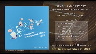 FINAL FANTASY XIV Orchestral Arrangement Album Vol. 3  - PV