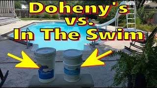 THE BEST?? Doheny's Versus In The Swim Pool Chlorine Tablets