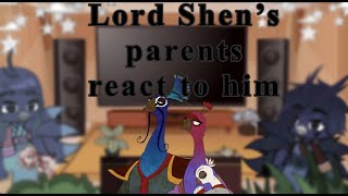 Lord Shen's parents react to him