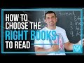 How to Choose the Right Books to Read