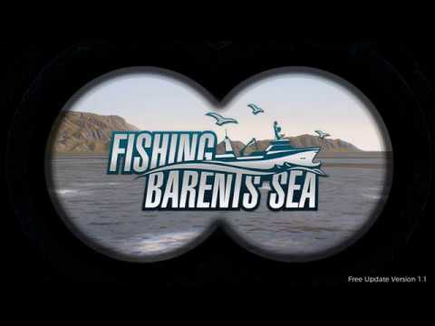 Fishing: Barents Sea - Version 1.1 Trailer