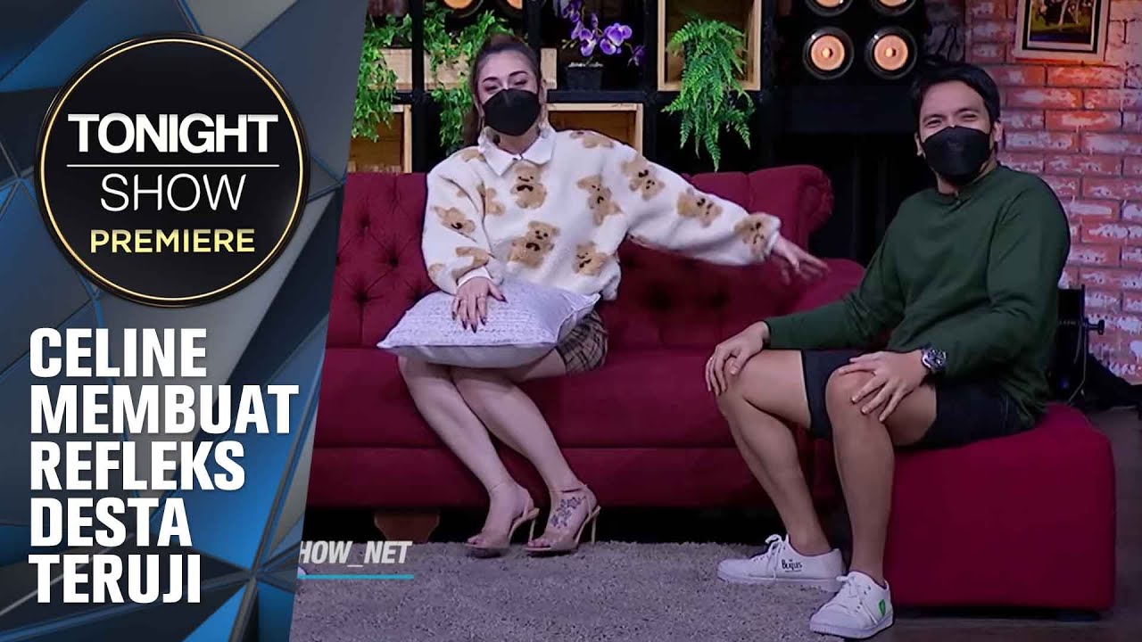 INI BAHAS KEHIDUPAN CELINE EVANGELISTA, BAPAK-BAPAK FOKUS WOI! - Tonight Show Premiere