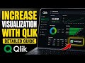 How to Increase Visualization Techniques with Qlik - Detailed Guide