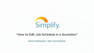 How to Edit a Quotation After Jobs Are Completed in Simplify FSM