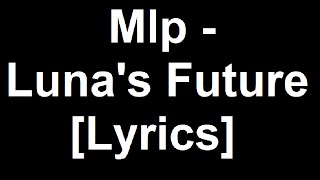 Luna's Future [Lyrics]