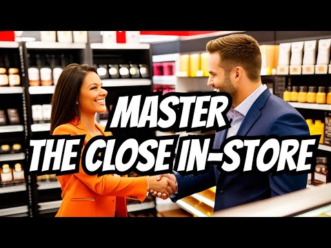 Retail Sales Training: How To Sell: Closing the Sale