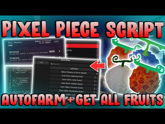 Pixel Piece Script  GET ANY FRUIT IN THE GAME