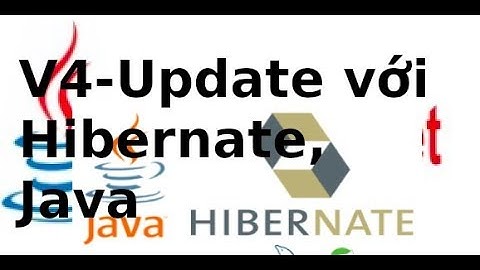 Java web JSP, Servlet - V7.4 - Hàm update với Hibernate trong JSP, Servlet