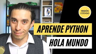 ¿Quieres Aprender Python desde cero - Empieza AQUÍ !
