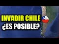 🇨🇱💪 ¿Es posible INVADIR Chile hoy en dia? - ¿Cómo esta preparado 2024?