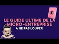 Le guide ULTIME pour devenir auto-entrepreneur.