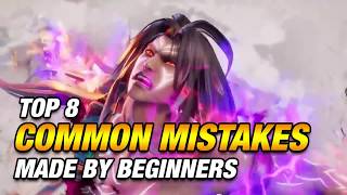 Top 8 COMMON MISTAKES Made By Beginners In Soul Calibur 6